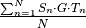 \frac{\sum_{n=1}^{N} S_n \cdotp G  \cdotp T_n}{N}