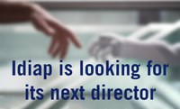 L’Idiap cherche son prochain directeur ou directrice